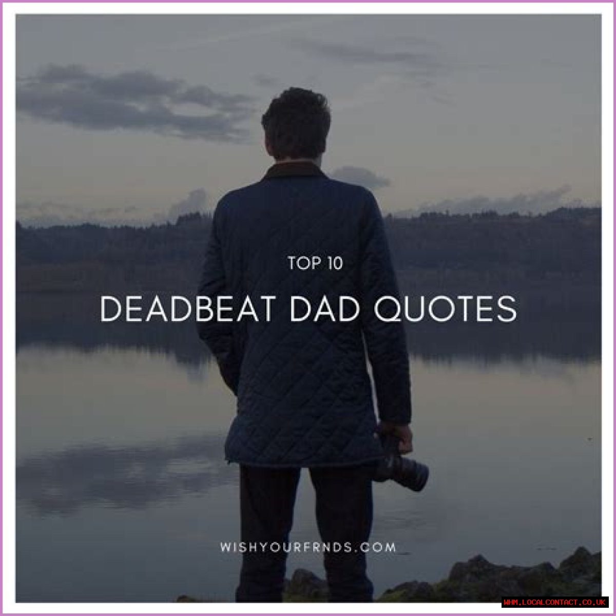 Quotes For Deadbeat Dads: Finding Strength In Words